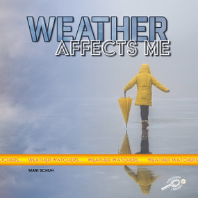 Weather Affects Me - 9781731628435 by Mari Schuh, 9781731628435