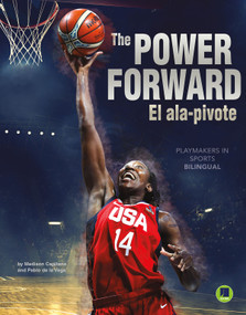 The Power Forward (El ala-pivote) (Bilingual Edition) by Madison Capitano, Pablo  de la Vega, 9781731628978