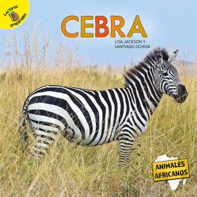 Cebra (Zebra) (Spanish Edition) - 9781731629302 by Pablo  de la Vega, Lisa  Jackson, 9781731629302