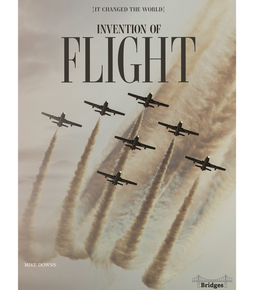 Invention of Flight by Mike  Downs, 9781731629739