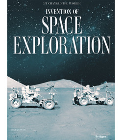 Invention of Space Exploration by Mike  Downs, 9781731629746