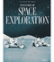 Invention of Space Exploration by Mike  Downs, 9781731629746