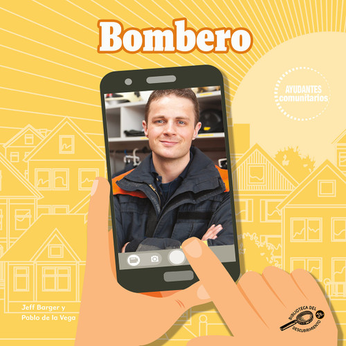 Bombero (Firefighter) (Spanish Edition) by Pablo  de la Vega, Jeff Barger, 9781731629937