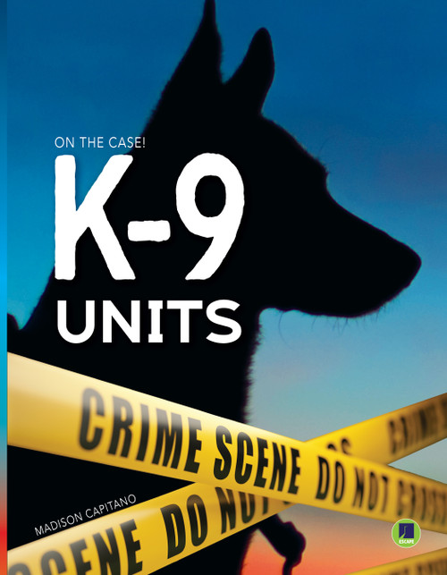 K-9 Units by Madison Capitano, 9781731638113