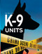 K-9 Units by Madison Capitano, 9781731638113