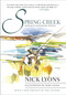 Spring Creek (Thirtieth Anniversary Edition) by Nick Lyons, Mari Lyons, 9781510772366