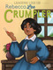 Rebecca Lee Crumpler - 9781731638823 by Marie  Therese  Miller, Markia Jenai, 9781731638823