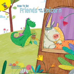 How to Be Friends with This Unicorn - 9781731643445 by Erin Savory, Ana Zurita, 9781731643445