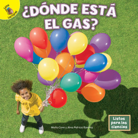 ¿Dónde está el gas? (Spanish Edition) by Marla Conn, Alma Patricia Ramirez, 9781731648747