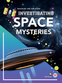 Investigating Space Mysteries by Mike  Downs, 9781731648839