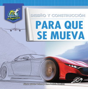 Diseño y construcción para que se mueva (Spanish Edition) - 9781731649102 by Nikole Brooks Bethea, Alma Patricia Ramirez, 9781731649102