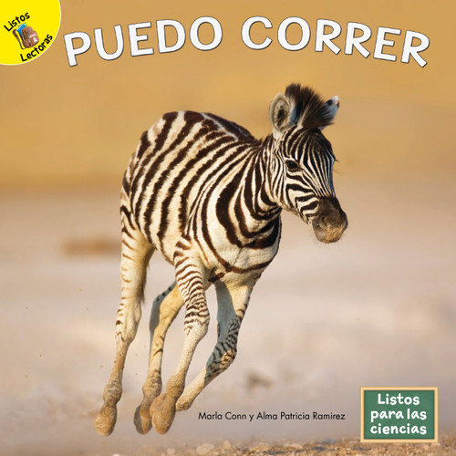 Puedo correr (Spanish Edition) - 9781731649140 by Marla Conn, Alma Patricia Ramirez, 9781731649140
