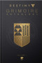 Destiny Grimoire Anthology, Volume I by Bungie Inc., 9781957721002