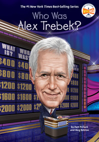 Who Was Alex Trebek? by Pam Pollack, Meg Belviso, Who HQ, Ted Hammond, 9780593383711