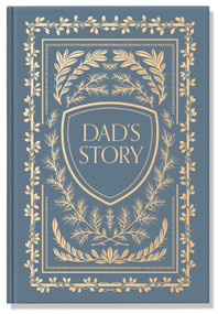 Dad's Story Journal (Linen Hardcover) (A Memory and Keepsake Journal for My Family) by Korie Herold, Paige Tate & Co., 9781950968886