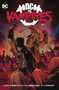 DC vs. Vampires Vol. 1 by James Tynion IV, Otto Schmidt, Matthew Rosenberg, 9781779516794