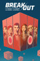 Break Out by Zack Kaplan, Wilton Santos, Jason Wordie, 9781506729893