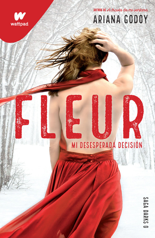 Fleur: Mi desesperada decisión / Fleur: My Desperate Decision (Spanish Edition) by Ariana Godoy, 9781644736289