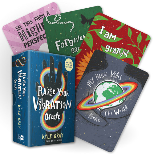 Raise Your Vibration Oracle (A 48-Card Deck and Guidebook) by Kyle Gray, Ari Wisner, 9781788178150