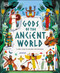 Gods of the Ancient World (A Kids' Guide to Ancient Mythologies) by Marchella Ward, 9780744060966