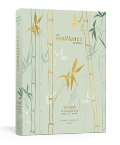 The Resilience Journal (365 Days to Balance and Peace of Mind) by Sandra E. Johnson, LMSW, 9780593234358