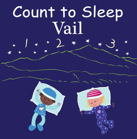 Count to Sleep Vail by Adam Gamble, Mark Jasper, 9781649070609