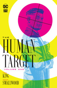 The Human Target Book One by Tom King, Greg Smallwood, 9781779516701