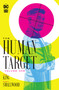 The Human Target Book One by Tom King, Greg Smallwood, 9781779516701