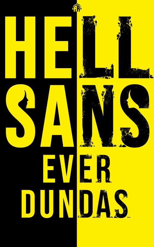 HellSans by Ever Dundas, 9781915202215