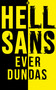 HellSans by Ever Dundas, 9781915202215
