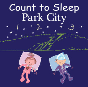 Count to Sleep Park City by Adam Gamble, Mark Jasper, 9781649070623