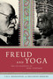 Freud and Yoga (Two Philosophies of Mind Compared) by Hellfried Krusche, Anne-Marie Hodges, T. K. V. Desikachar, 9780865477599