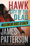 Hawk: City of the Dead - 9780316500692 by James Patterson, Mindy McGinnis