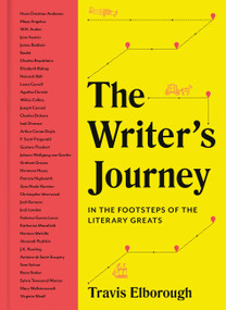 The Writer's Journey (In the Footsteps of the Literary Greats) by Travis Elborough, 9780711268722