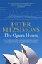 The Opera House by Peter FitzSimons, 9780733641336
