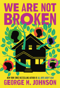 We Are Not Broken - 9780759554634 by George M Johnson, 9780759554634