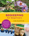 Beekeeping for Beginners (Everything you Need to Know to Get Started and Succeed Keeping Bees in Your Backyard) by Kim Flottum, 9780760379677