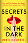 Secrets in the Dark by Ceril Campbell, 9781472288929