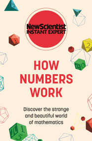 How Numbers Work (Discover the strange and beautiful world of mathematics) - 9781529382044 by New Scientist, 9781529382044