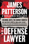 The Defense Lawyer (The Barry Slotnick Story) - 9781538703625 by James Patterson, Benjamin Wallace, 9781538703625