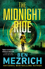 The Midnight Ride - 9781538754665 by Ben Mezrich, 9781538754665