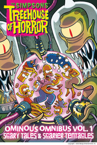 The Simpsons Treehouse of Horror Ominous Omnibus Vol. 1: Scary Tales & Scarier Tentacles by Matt Groening, Bart Simpson, 9781419737121