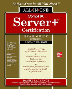 CompTIA Server+ Certification All-in-One Exam Guide, Second Edition (Exam SK0-005) by Daniel Lachance, 9781260469912