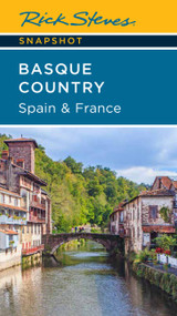 Rick Steves Snapshot Basque Country: Spain & France by Rick Steves, 9781641714938