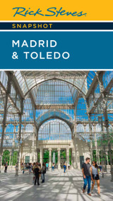 Rick Steves Snapshot Madrid & Toledo by Rick Steves, 9781641715089