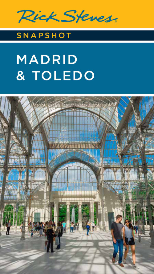 Rick Steves Snapshot Madrid & Toledo by Rick Steves, 9781641715089