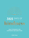 365 Days of Kindness (Daily Guidance for Happiness and Gratitude) by Vicki Vrint, 9781800071001