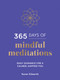 365 Days of Mindful Meditations (Daily Guidance for a Calmer, Happier You) by Karen Edwards, 9781800071018