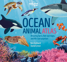 Lonely Planet Kids Ocean Animal Atlas by Lonely Planet Kids, 9781838695262