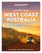 Lonely Planet Experience West Coast Australia by Lonely Planet, Fleur Bainger, Anthony Ham, 9781838695644